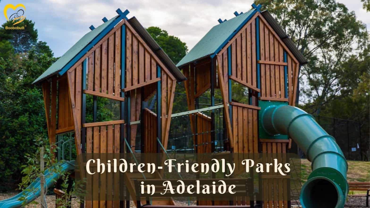 Child Friendly Parks in Adelaide