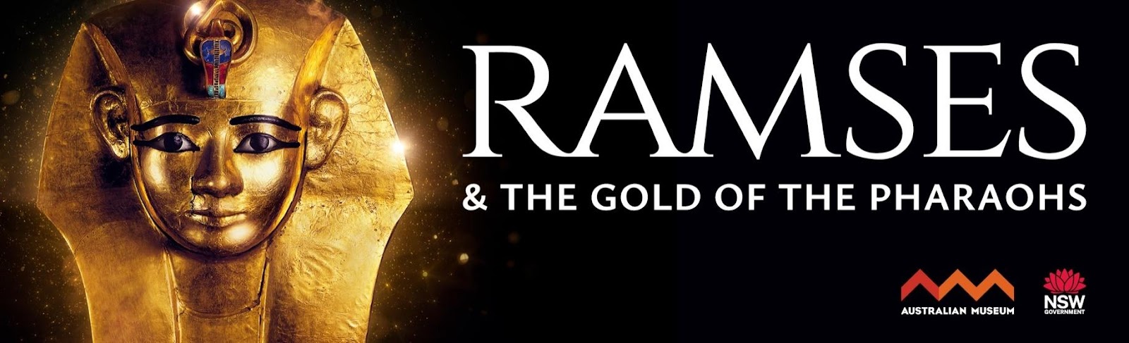 Ramses & the Gold of the Pharaohs Now Open | 3000 years of ancient Egyptian treasures exclusive to Australian Museum